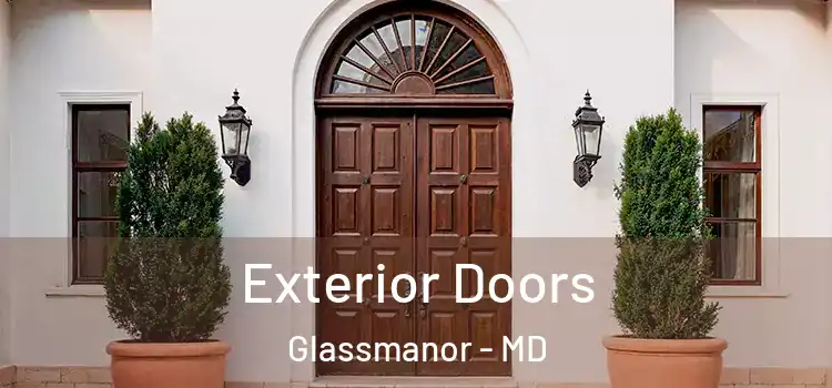 Exterior Doors Glassmanor - MD